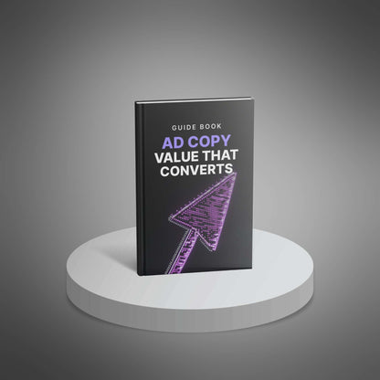 Ad Copy value that converts - Guide