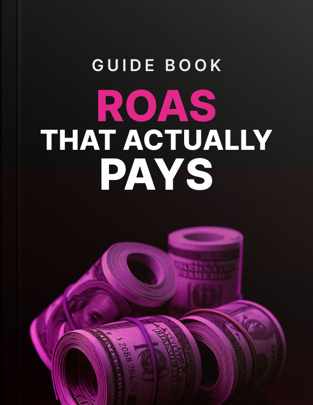 ROAS that actually pays - Guide
