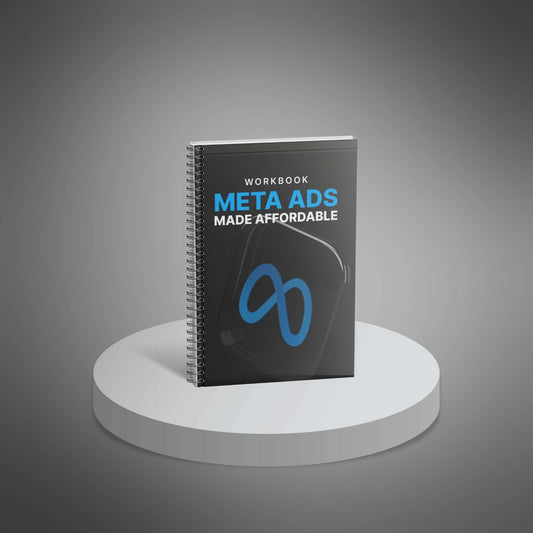 Meta Ads made affordable - Workbook